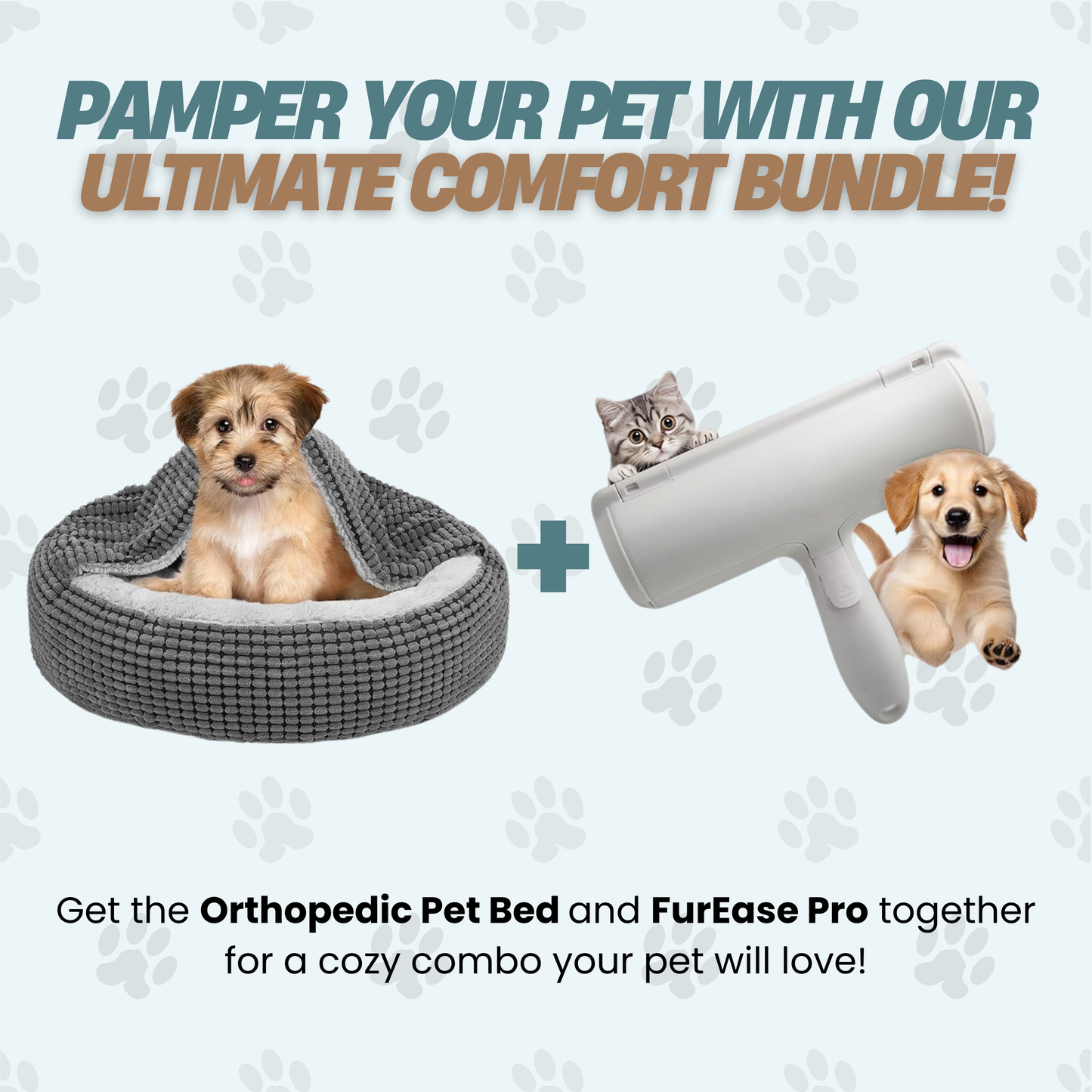 Ultimate Pet Comfort Pack